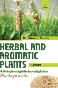 HERBAL AND AROMATIC PLANTS - 37. Plantago Ovata (Isabgol)