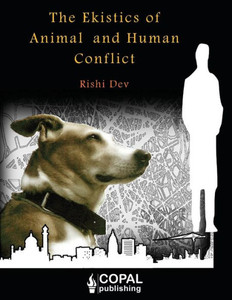 The Ekistics of Animal and Human Conflict The Ekistics of Animal and Human Conflict