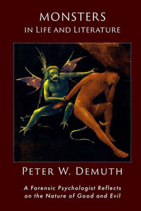 Monsters in LIfe and Literature Monsters in LIfe and Literature