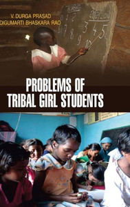 Problems of Tribal Girl Students