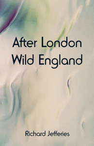 After London : Wild England