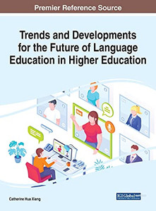 Trends And Developments For The Future Of Language Education In Higher Education (Hardcover)