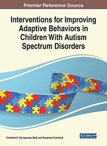 Interventions For Improving Adaptive Behaviors In Children With Autism Spectrum Disorders (Hardcover)