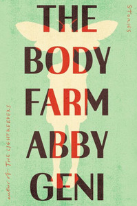 The Body Farm : Stories
