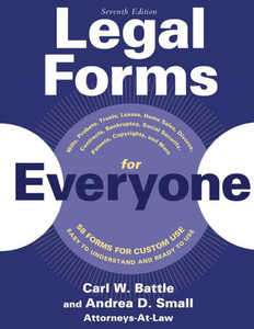 Legal Forms for Everyone : Wills, Probate, Trusts, Leases, Home Sales, Divorce, Contracts, Bankruptcy, Social Security, Patents, Copyrights, and More