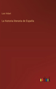 La historia literaria de España