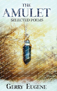 The Amulet : Selected Poems