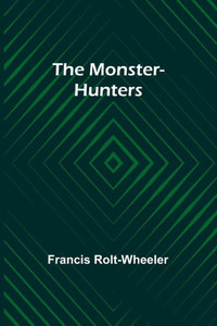 The Monster-hunters
