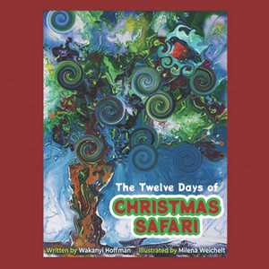 The Twelve Days Of Christmas Safari