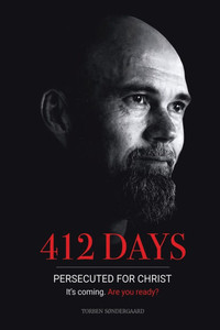 412 Days : Persecuted for Christ
