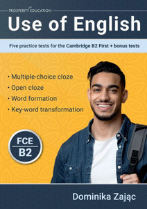 Use of English : Five Practice Tests for the Cambridge B2 First + Bonus Tests