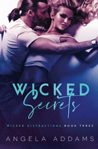 Wicked Secrets (Wicked Distractions) Wicked Secrets (Wicked Distractions)