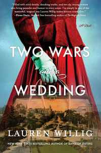 Two Wars and a Wedding : A Novel