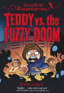 Teddy Vs. the Fuzzy Doom Teddy Vs. the Fuzzy Doom