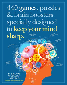 365 Games and 75 Brain Boosters to Keep Your Mind Sharp