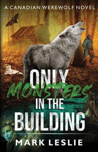 Only Monsters in the Building