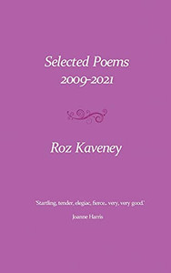 Selected Poems 2009-2021 Selected Poems 2009-2021
