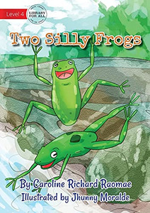 Two Silly Frogs Two Silly Frogs