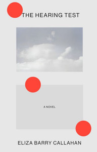 The Hearing Test : A Novel