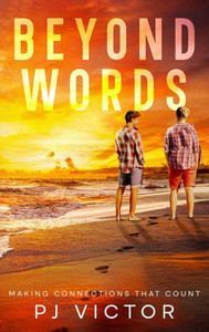 Beyond Words : Making Connections That Count Beyond Words : Making Connections That Count