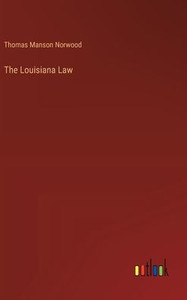 The Louisiana Law
