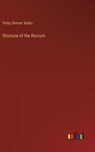 Stricture of the Rectum