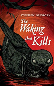 The Waking That Kills (Paperback)