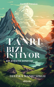Tanri Bizi Istiyor