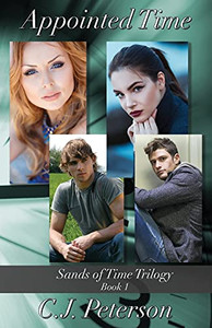 Appointed Time: (Sands Of Time Trilogy, Book 1)