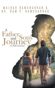 A Father and Son's Journey : 11 Life Lessons