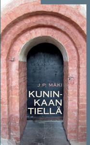 Kuninkaan tiellä