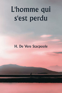 L'homme qui s'est perdu