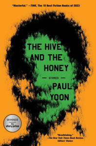 The Hive and the Honey : Stories