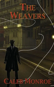 The Weavers : Book 5 of the Wind's Cry Series