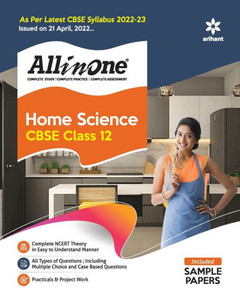 CBSE All In One Home Science Class 12 2022-23 Edition (As Per Latest CBSE Syllabus Issued on 21 April 2022) CBSE All In One Home Science Class 12 2022-23 Edition (As Per Latest CBSE Syllabus Issued on 21 April 2022)