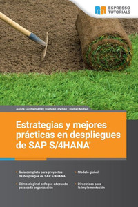 Estrategias y mejores prácticas en despliegues de SAP S/4HANA