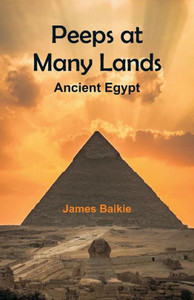Peeps at Many Lands : Ancient Egypt