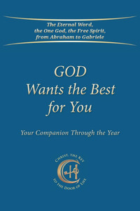 God Wants the Best for You : Your Companion Through the Year