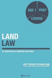 Land Law : SQE 1 Prep Exam