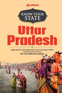Know Your State Uttar Pradesh Know Your State Uttar Pradesh