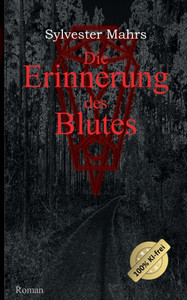 Die Erinnerung des Blutes Die Erinnerung des Blutes