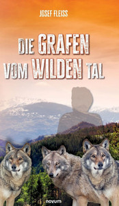 Die Grafen vom Wilden Tal Die Grafen vom Wilden Tal