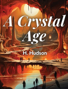 A Crystal Age By A Crystal Age By