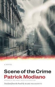 Scene of the Crime : A Novel Scene of the Crime : A Novel
