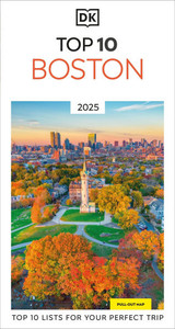 DK Eyewitness Top 10 Boston DK Eyewitness Top 10 Boston