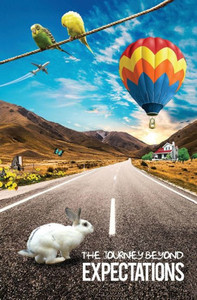A JOURNEY BEYOND EXPECTATIONS A JOURNEY BEYOND EXPECTATIONS