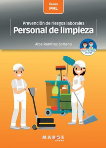 Personal de limpieza : prevención de riesgos laborales Personal de limpieza : prevención de riesgos laborales