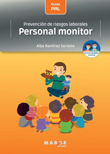 Personal monitor : prevención de riesgos laborales Personal monitor : prevención de riesgos laborales