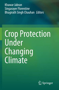 Crop Protection Under Changing Climate