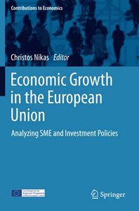 Economic Growth In The European Union (Contributions To Economics)